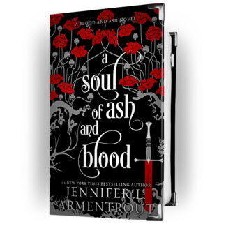 A Soul of ash and Blood - Jennifer L. Armentrout